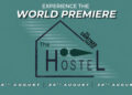 Teal poster for The Hostel at The Courtyard Theatre, showing the title inside a simple house outline with “World Premiere” above.