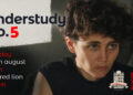 Understudy No. 5 promotional poster featuring Hadrian Conyngham at the Old Red Lion Theatre