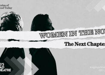 Poster for Women in the Now: The Next Chapter, showing two women in profile partially obscured by torn-paper title strips.